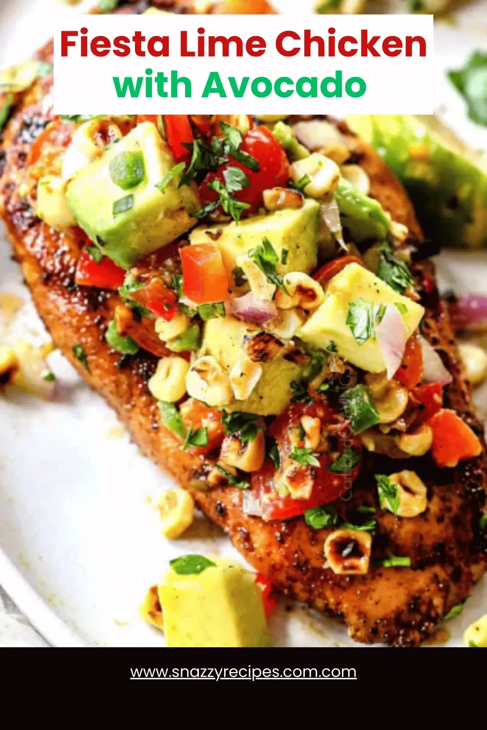 Fiesta Lime Chicken with avocado