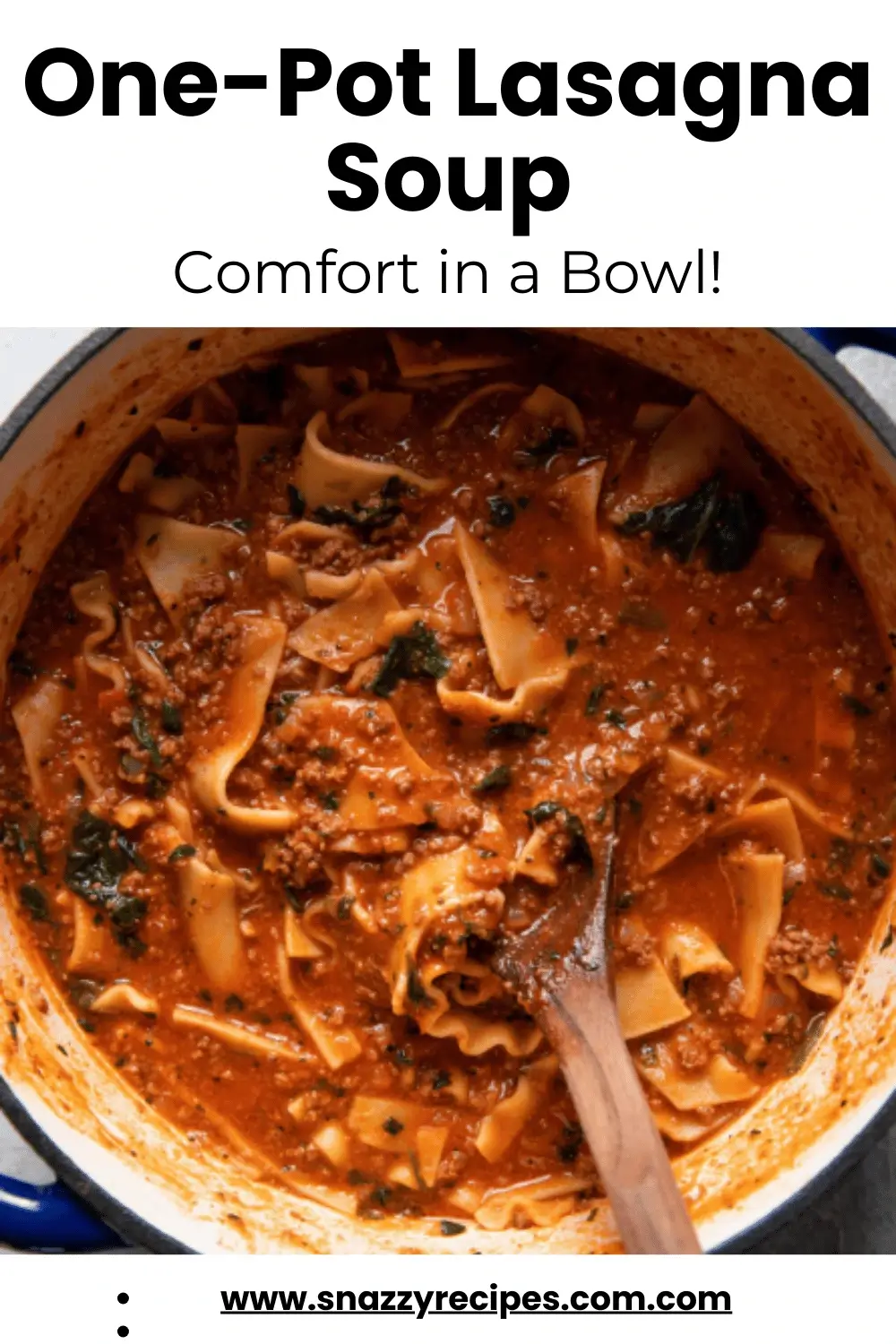 One-Pot Lasagna Soup